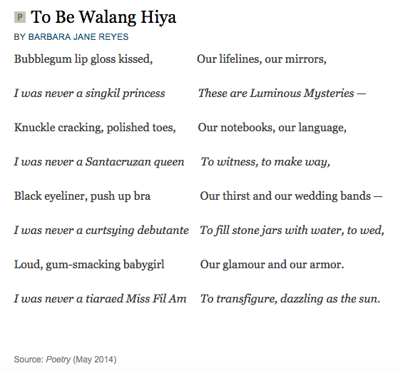 I will leave you with this poem by Barbara Jane Reyes, “To Be Walang Hiya.”