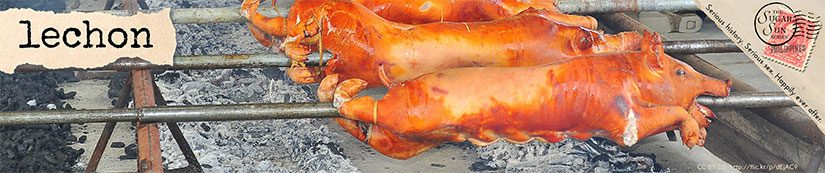 Sugar Sun series glossary term #11: Lechon