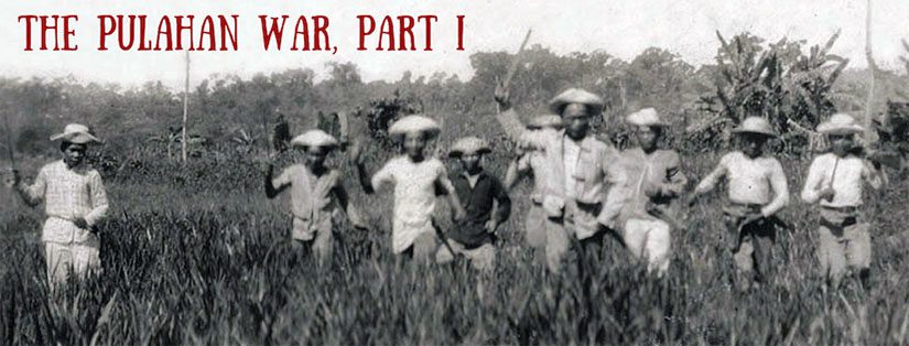 The Pulahan War, Part I