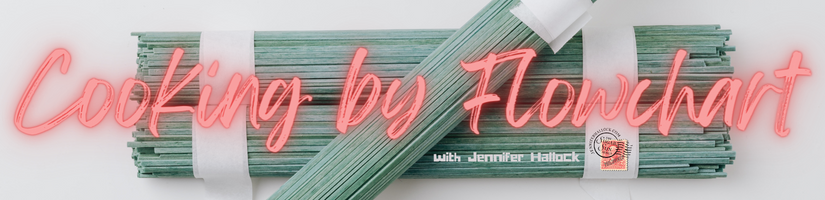 Banner with dry green noodles and pink text of Cooking by Flowchart with Jennifer Hallock.